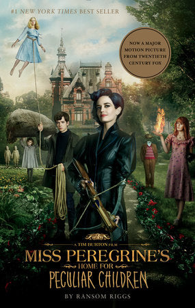 Miss Peregrine's Home for Peculiar Children (Movie Tie-In Edition) Paperback by Ransom Riggs