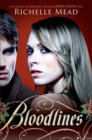 Bloodlines Paperback by Richelle Mead