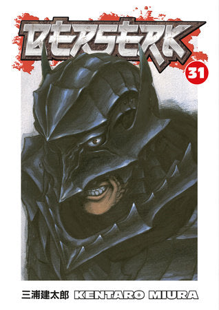 Berserk Volume 31 Paperback by Kentaro Miura