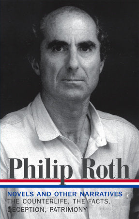 Philip Roth: Novels & Other Narratives 1986-1991 (LOA #185) Hardcover by Philip Roth