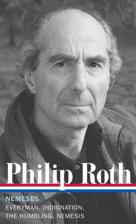 Philip Roth: Nemeses (LOA #237) Hardcover by Philip Roth