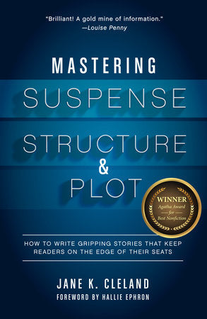 Mastering Suspense, Structure, and Plot Paperback by Jane K. Cleland