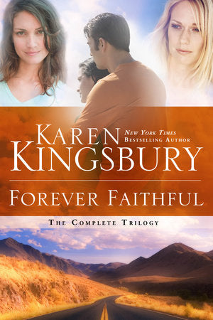 Forever Faithful Paperback by Karen Kingsbury