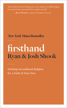 Firsthand Paperback by Ryan Shook and Josh Shook