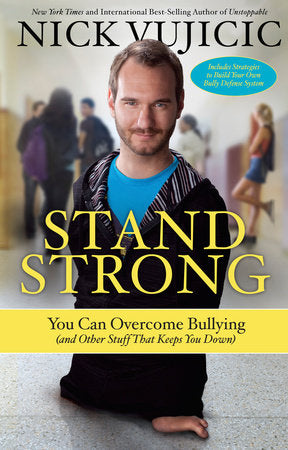Stand Strong Paperback by Nick Vujicic
