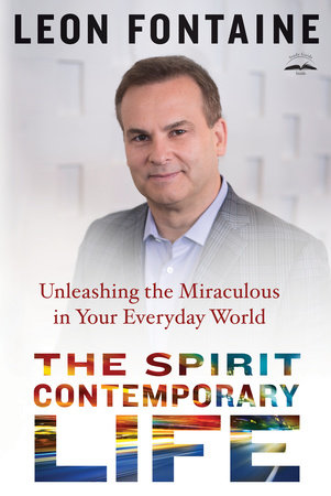 The Spirit Contemporary Life Paperback by Leon Fontaine