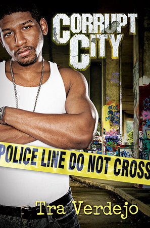 Corrupt City Paperback by Tra Verdejo