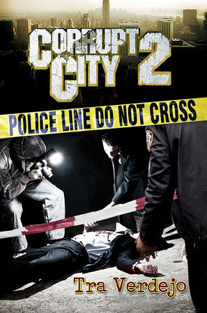 Corrupt City 2 Paperback by Tra Verdejo
