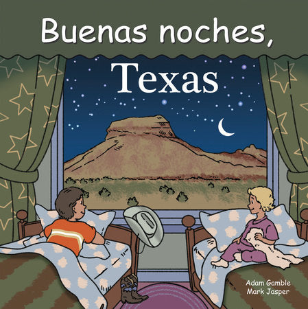 Buenas noches, Texas Ebook by Adam Gamble, Mark Jasper