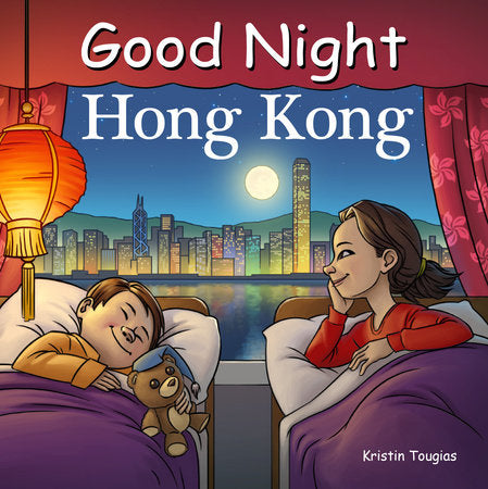 Good Night Hong Kong Ebook by Kirstin Tougias