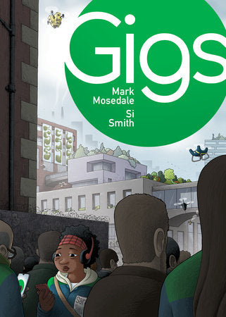Gigs Paperback by Mark Mosedale