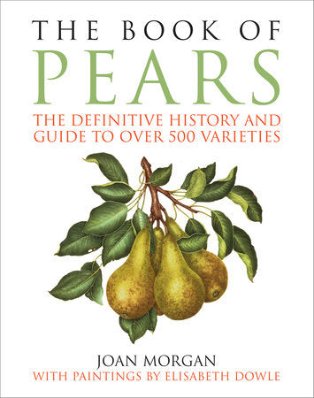 The Book of Pears Hardcover by JOAN MORGAN