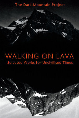 Walking on Lava Paperback by DOUGALD HINE
