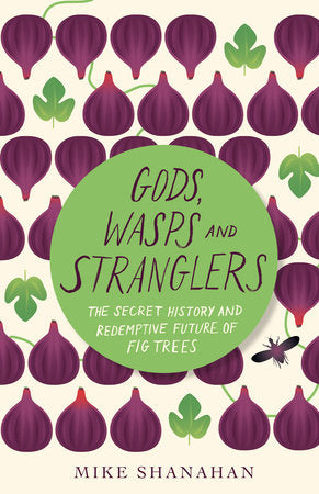 Gods, Wasps and Stranglers Paperback by MIKE SHANAHAN