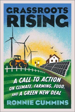 Grassroots Rising Paperback by RONNIE CUMMINS