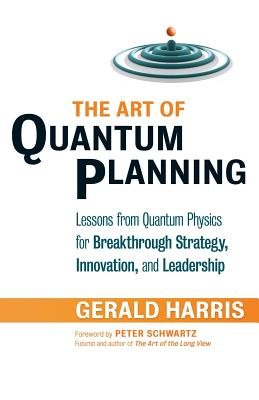 The Art of Quantum Planning Paperback by Gerald Harris