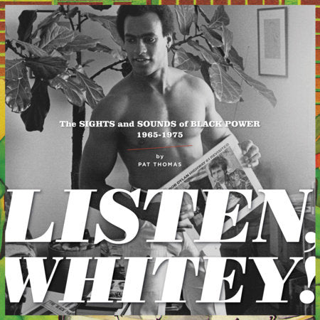 Listen, Whitey! Hardcover by Pat Thomas