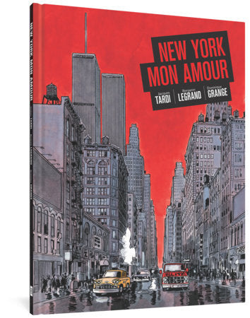 New York Mon Amour Hardcover by Tardi