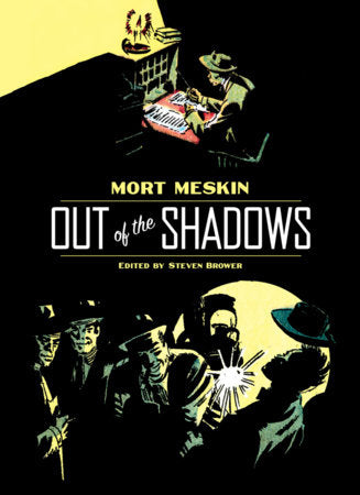 Out of the Shadows Paperback by Mort Meskin