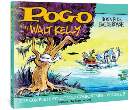 Pogo The Complete Syndicated Comic Strips: Volume 2 Hardcover by Walt Kelly