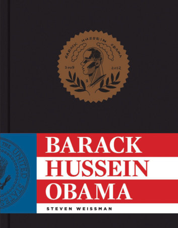 Barack Hussein Obama Hardcover by Steven Weissman