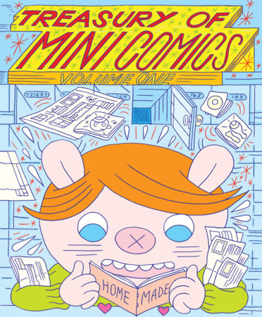 Treasury Of Mini Comics Volume One Hardcover by Michael Dowers