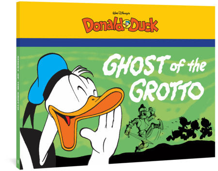 Walt Disney's Donald Duck: The Ghost Of The Grotto Paperback by Carl Barks