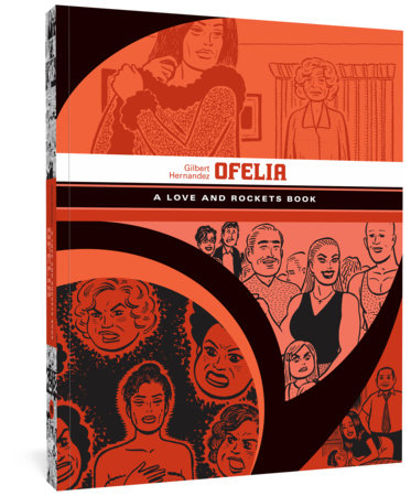 Ofelia Paperback by Gilbert Hernandez