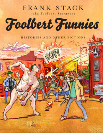 Foolbert Funnies Paperback by Frank Stack