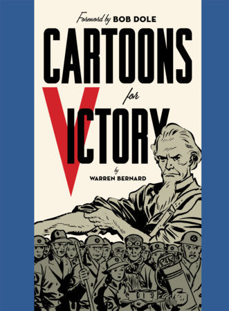 Cartoons for Victory Hardcover by Warren Bernard