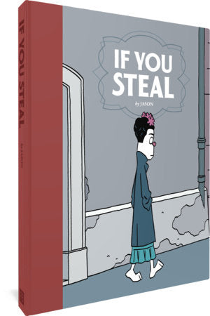 If You Steal Hardcover by Jason