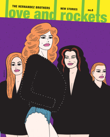 Love and Rockets: New Stories No. 8 Paperback by Gilbert Hernandez