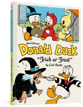 Walt Disney's Donald Duck Trick or Treat Hardcover by Carl Barks