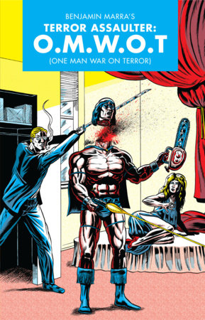 Terror Assaulter (O.M.W.O.T.) Paperback by Benjamin Marra