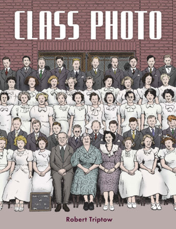 Class Photo Paperback by Robert Triptow