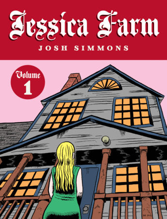 Jessica Farm Book 1 Paperback by Josh Simmons
