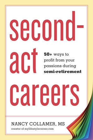 Second-Act Careers Paperback by Nancy Collamer