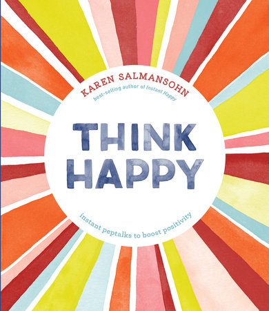Think Happy Hardcover by Karen Salmansohn