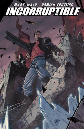 Incorruptible Vol. 7 Paperback by Mark Waid