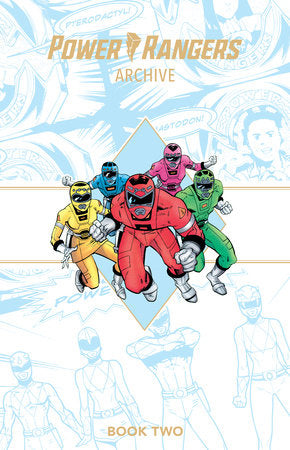 Power Rangers Archive Book Two Deluxe Edition Hardcover by Tom Bierbaum