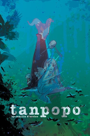 Tanpopo Collection Vol. 2 Hardcover by Camilla d'Errico