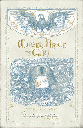 Cursed Pirate Girl Paperback by Jeremy Bastian