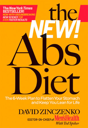 The New Abs Diet Paperback by David Zinczenko, Editor-in-Chief of Men's Health(R) with Ted Spiker