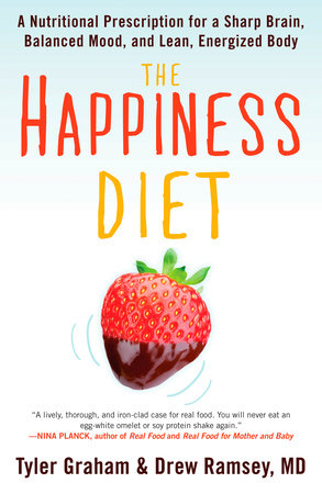 The Happiness Diet Paperback by Tyler G. Graham and Drew Ramsey, M.D.