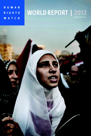World Report 2012 Paperback by Human Rights Watch