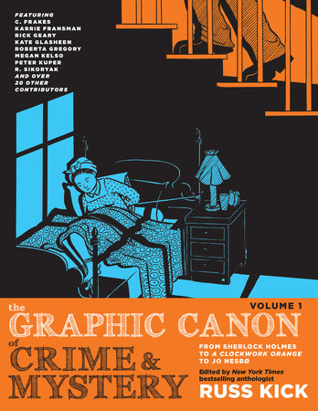 The Graphic Canon of Crime and Mystery, Vol. 1 Paperback by Russ Kick