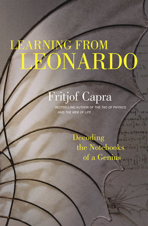 Learning from Leonardo Hardcover by Fritjof Capra
