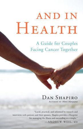 And in Health Paperback by Dan Shapiro