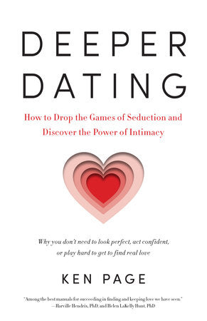 Deeper Dating Paperback by Ken Page