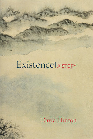Existence Paperback by David Hinton